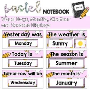 May include: Pastel notebook with visual displays for days, months, weather, and seasons. Includes cards for Monday, Tuesday, Wednesday, Sunny weather, Summer season, and January. Features a notebook and pencil illustration.