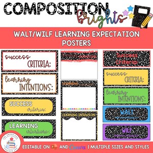 May include: A collection of classroom posters featuring composition notebook patterns with black and white speckled borders. The posters display text including COMPOSITION BRIGHTS, WALT/WILF LEARNING EXPECTATION POSTERS, SUCCESS CRITERIA, and LEARNING INTENTIONS in various colors like yellow, green, blue, and purple.