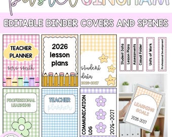 May include: A set of editable binder covers and spines featuring pastel gingham patterns. The designs include text such as Teacher Planner, 2026 Lesson Plans, Student Data, Professional Learning, Communication Log, and Learning Goals, with icons of crayons, stars, and flowers.