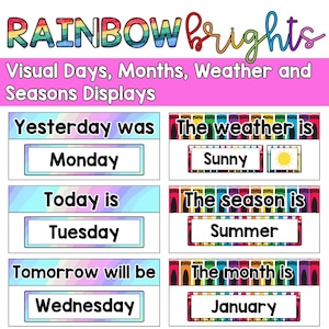 May include: A vibrant educational display labelled "RAINBOW brights". It features sections for days, weather, seasons, and months. Examples include "Monday", "Sunny", "Summer", and "January". Ideal for classroom use.