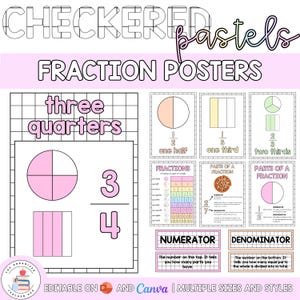 May include: Educational fraction posters with the text "CHECKERED PASTELS FRACTION POSTERS". The posters show fractions such as halves, thirds, and quarters, with diagrams and labels like "numerator" and "denominator".
