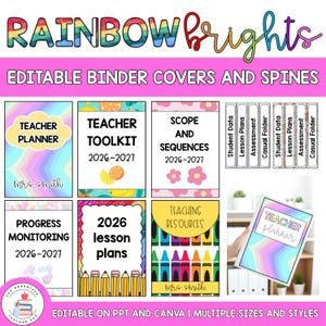 以下が含まれることがあります： RAINBOW BRIGHTSと題された編集可能なバインダーカバーと背表紙のセット。TEACHER PLANNER、TEACHER TOOLKIT 2026-2027、SCOPE AND SEQUENCES、PROGRESS MONITORING、2026 LESSON PLANSなどのテキストとカラフルなグラフィックが施された様々なデザインが含まれています。