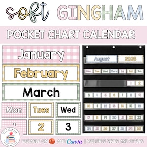 May include: A soft gingham pocket chart calendar set featuring pastel-colored month labels, day headers, and date cards. The display includes text reading 'soft GINGHAM POCKET CHART CALENDAR' and 'EDITABLE ON P AND Canva | MULTIPLE SIZES AND STYLES'.