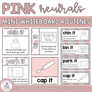 Puede incluir: Un conjunto de carteles educativos titulados PINK neutrals MINI WHITEBOARD ROUTINES. Los carteles presentan texto negro y dibujos lineales sobre un fondo rosa, ilustrando pasos como chin it, bin it, park it y cap it para pizarras blancas.