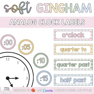 Soft Muted Gingham Editable Clock Labels | Telling Time Analog Mathematics Display | Visual Supports | Decor