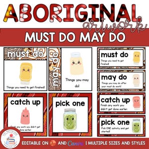 Könnte beinhalten: Ein Klassenzimmer-Poster-Set mit dem Titel ABORIGINAL artwork MUST DO MAY DO und rot-braunen Musterrändern. Das Layout enthält Abschnitte mit den Bezeichnungen must do, may do, catch up und pick one, jeweils mit niedlichen Flaschen-Illustrationen.