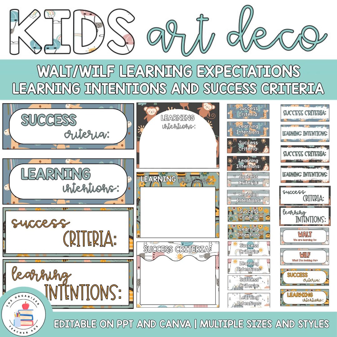 Kids Art Deco Editable Learning Intentions WALT & WILF Posters ...