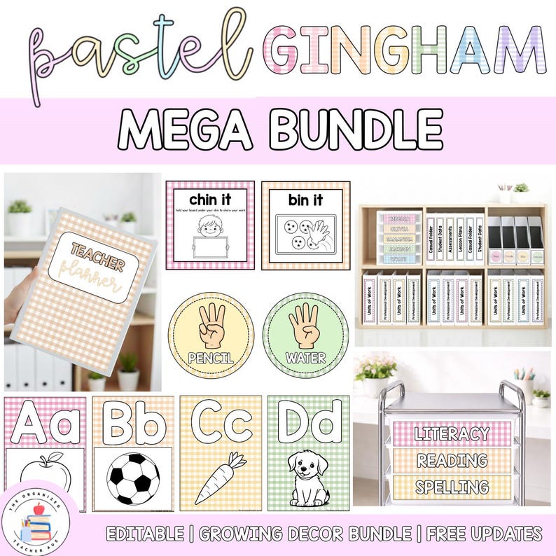 May include: A digital classroom decor set titled Pastel Gingham Mega Bundle featuring editable teacher planner covers, alphabet posters with illustrations, hand signal signs, and labels for storage bins and rolling carts in soft pastel gingham patterns.