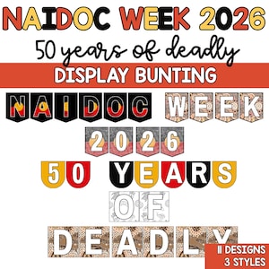 Op de afbeelding: Een kleurrijk vlaggenlijndesign met de tekst "NAIDOC WEEK 2026" en "50 years of deadly". Het ontwerp bevat individuele vlaggetjes met diverse patronen en tekst, perfect voor het vieren van de NAIDOC Week.
