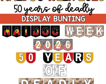 NAIDOC Week 2026: 50 Years of Deadly | Commemorative Themed Bunting Display