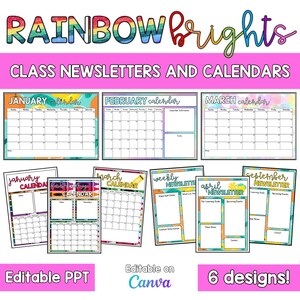 Może przedstawiać: Zestaw biuletynów i kalendarzy klasowych z tekstem "Rainbow Brights". Projekt zawiera kalendarze miesięczne i cotygodniowe biuletyny. Widoczne są również teksty "Editable PPT", "Editable on Canva" i "6 designs!"