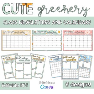 Puede incluir: Una colección de boletines y calendarios escolares con temática floral. La imagen incluye calendarios para enero, febrero y marzo, junto con boletines semanales. El texto incluye "CUTE greenery", "Editable PPT", "Editable on Canva" y "6 designs!"