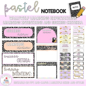 May include: A pastel-themed digital notebook design with the word "Pastel Notebook" at the top. The design includes templates for learning intentions and success criteria, with text such as "WALT/WILF Learning Expectations".