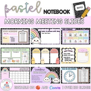 Editable Morning Meeting Slides | 120 + Daily Agenda Templates | Pastel Composition Notebook Decor | Canva + PPT | Rotations, Centers