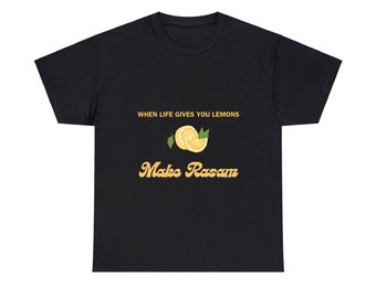 Quand la vie te donne des citrons, fais un t-shirt Rasam