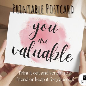 Carte postale d'encouragement - Vous êtes de valeur