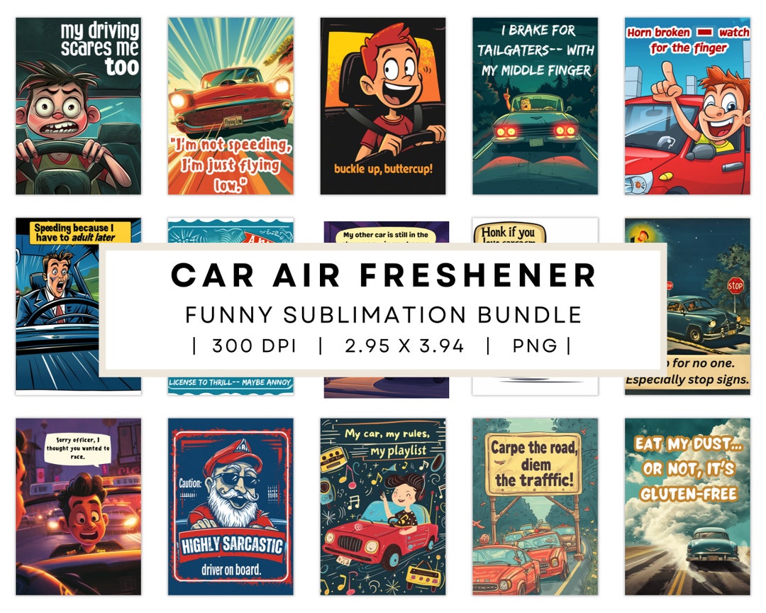 Funny Car Air Freshener Sublimation Bundle, Funny Air Freshener