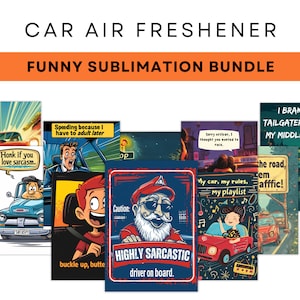 Funny Car Air Freshener Sublimation Bundle, Funny Air Freshener Sublimation Design Png, Air Freshener Png Car Airfreshener, Instant Download