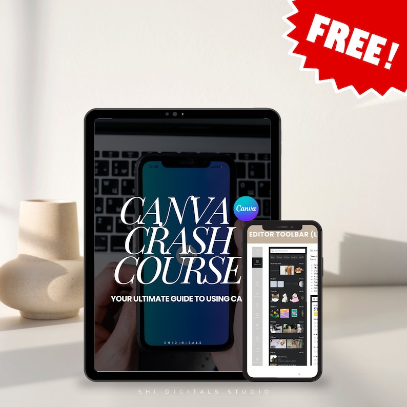 May include: A black tablet computer screen displaying a Canva Crash Course graphic with the text "CANVA CRASH COURSE YOUR ULTIMATE GUIDE TO USING CANVA" and a smaller screen showing the Canva editor toolbar.