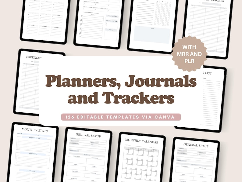 May include: A collection of 126 digital planner, journal, and tracker templates. The templates are designed for use with Canva and include a variety of layouts and designs. The text "Planners, Journals and Trackers" is displayed in brown text on a light pink background. The text "126 Editable Templates via Canva" is displayed in brown text on a light pink background.