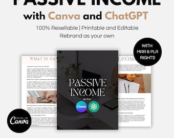 Canva und ChatGPTPassive Income Guide | MRR und PLR (Digital Download)