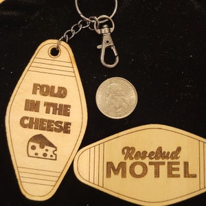 Schitts Creek Fold in the cheese Rosebud Motel keychain