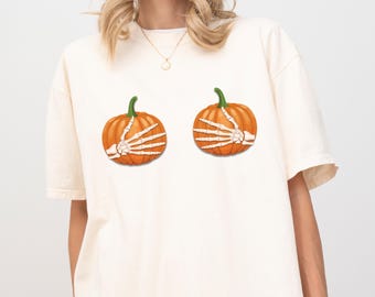 Halloween Boob Pumpkins T-Shirt, Skeleton Hands Shirt, Fall Pumpkin Skeleton Shirt, Halloween Humor Pumpkin Shirt, Pumpkin Graphic Tee