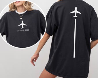 Double-Sided Airplane Mode Shirt, Comfortable Flying Shirt, Vacation Adventure Shirt, Jetsetter Gift Shirt, Travel Mode T-Shirt
