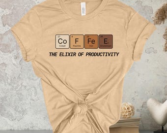 Caffeine Periodic Table T-Shirt, Barista Shirt, Science Teacher Coffee Shirt, Chemistry Lover Gift, Coffee Lover T-Shirt, Science Joke Shirt