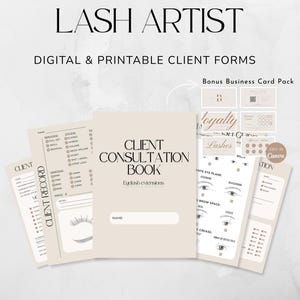 Könnte beinhalten: Digitale und druckbare Kundenformulare für Wimpernkünstler. Das Bild zeigt ein Client Consultation Book, Client Record-Blätter und Visitenkartenvorlagen. Die Formulare sind in einer neutralen Farbpalette gehalten, mit dem Text "LASH ARTIST".