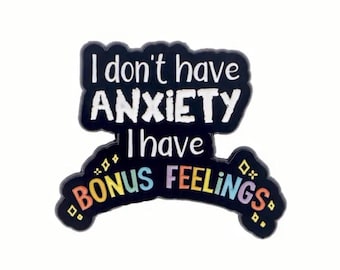 Anxiety Enamel Pin: Bonus Feelings Mental Health Lapel Badge