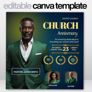 May include: A digital template for a church anniversary event. The design features a man in a green suit, gold text, and images of other people. The text includes "CHURCH Anniversary" and "Pastor James Smith."
