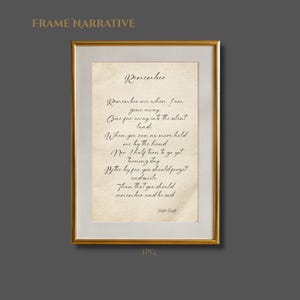 May include: A framed print with the poem "Remember" in elegant script. The text is on a parchment-like background, set within a gold frame. The words are centered, creating a classic and timeless aesthetic.
