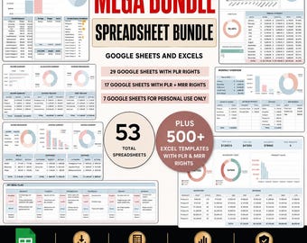 May include: A digital product display featuring a Mega Bundle Spreadsheet Bundle for Google Sheets and Excel. The image includes various financial dashboard previews, charts, and tables, with text indicating 53 total spreadsheets and 500+ Excel templates with PLR and MRR rights, plus icons for instant download and lifetime use.