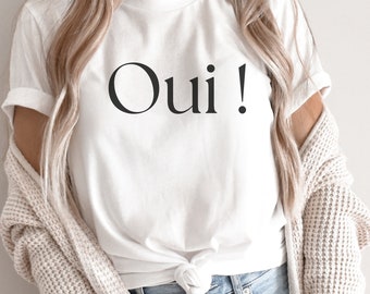 Französisch, Oui , Statement, minimalistisch, T-Shirt France, Geschenk, Lebenseinstellung