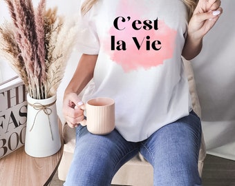 Französisch, C'est la vie, Statement, minimalistisch, T-Shirt France, Geschenk, Lebenseinstellung