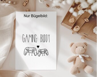 Baby / Baby Body / Personalized / Gift / Birthday / with motif / Name / Body / Pregnancy / Iron-on image / Gaming Buddy