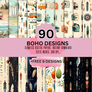 May include: A set of 90 digital papers with a boho theme. The papers feature various patterns, including cameras, vans, palm trees, feathers, and arrows. The papers are 12x12 inches and 300 DPI. The text on the image reads "90 BOHO DESIGNS SEAMLESS DIGITAL PAPERS. INSTANT DOWNLOAD 12X12 INCHES, 300 DPI. +FREE 6 DESIGNS"