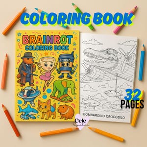 Peut inclure: Un livre de coloriage "Brainrot" jaune avec des illustrations de dessins animés et le texte "Coloring Book" en bleu et vert. Le livre ouvert montre un dessin détaillé d'alligator. Comprend 32 pages et des crayons de couleur.