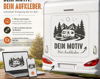 Individueller Aufkleber nach Wunsch | Eigenes Motiv Upload | Camper Wohnmobil Sticker personalisiert | Auto Aufkleber aus ORACAL® Vinylfolie