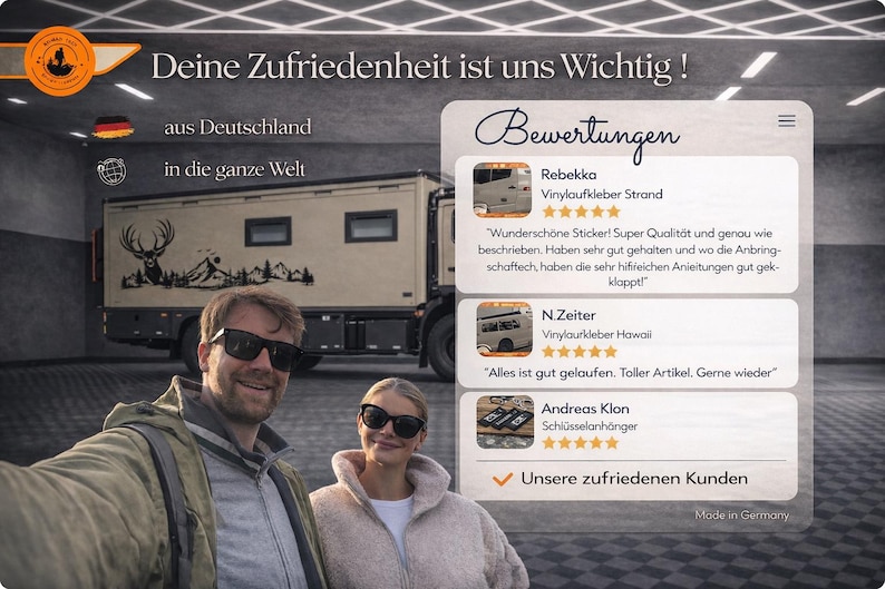 May include: A digital graphic featuring a beige expedition truck with a black deer and mountain decal. A semi-transparent overlay displays customer reviews with five-star ratings, text in German, and the phrase "Unsere zufriedenen Kunden."