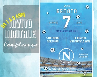 Invito Compleanno Digitale Grafica Personalizzato anni da 1 a 17 ragazzi Napoli calcio Inter Milan Toro Fiorentina Lazio Roma Atalanta