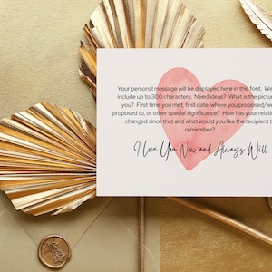 May include: A greeting card with a watercolor heart and the text "I Love You Now and Always Will." The card is on a gold background with decorative elements.