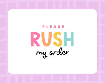 Rush Order Processing