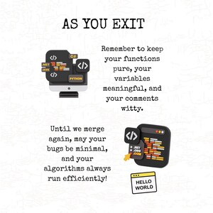 May include: A white background with the text "AS YOU EXIT" in a bold, black font. The image includes illustrations of a computer monitor, a code editor, and a "Hello World" window, with programming-related text.