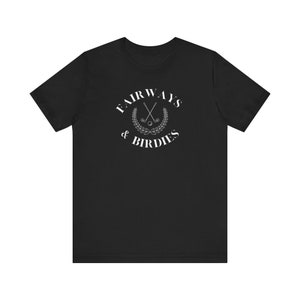 Men&#39;s Golf Tee - Classic Golf Tee - Golf Apparel - Gifts For Him - Unique Golf Tee - Dad Golf Tee - Golf -  Fairways & Birdies