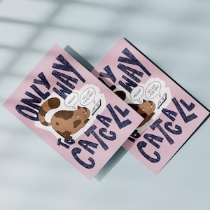 Feminist Postkarte Katze mit Handy | Feministischer Grußkarte Catcall Design | GIRL POWER | Women's Right | Equality| My Body My Choice