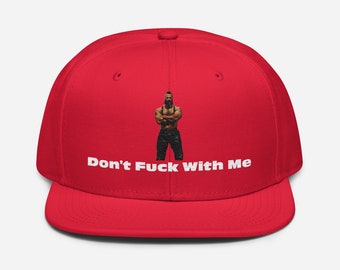 Snapback Mütze - Tom Don't fuck With Me