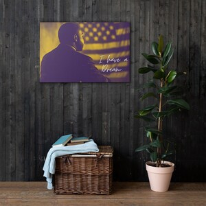 Canvas of Martin Luther King (2) I have a Dream