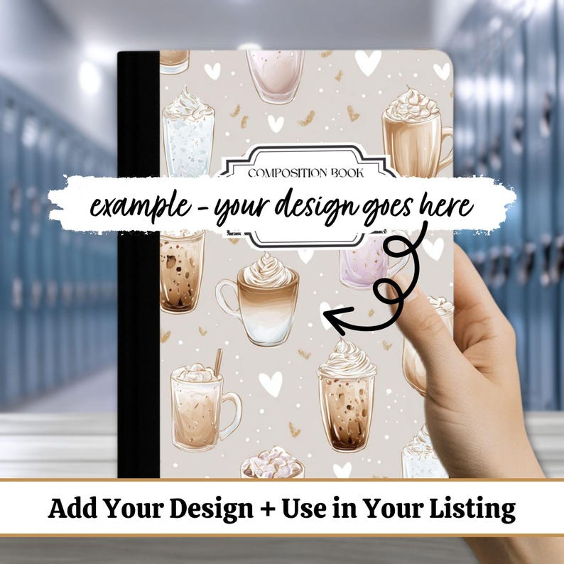Pu&ograve; includere: Un quaderno con copertina beige con un motivo di bevande al caff&egrave; e cuori bianchi. Il testo "COMPOSITION BOOK" &egrave; visualizzato sopra il testo "example - your design goes here".
